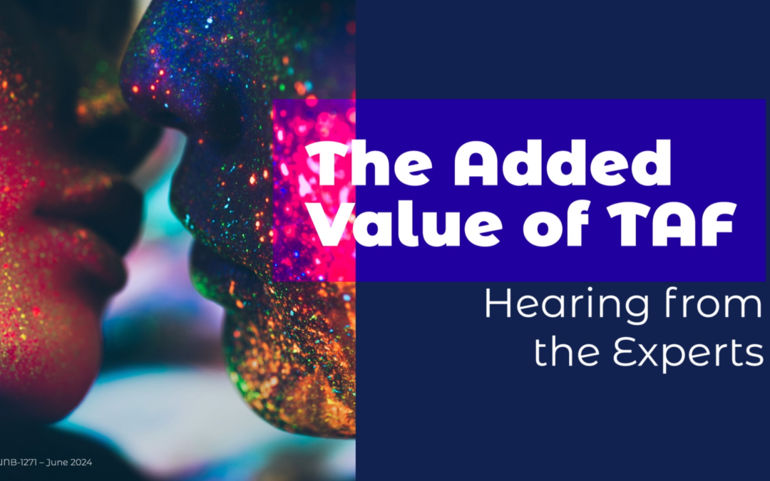 Watch the full webinar “The Added Value of TAF”